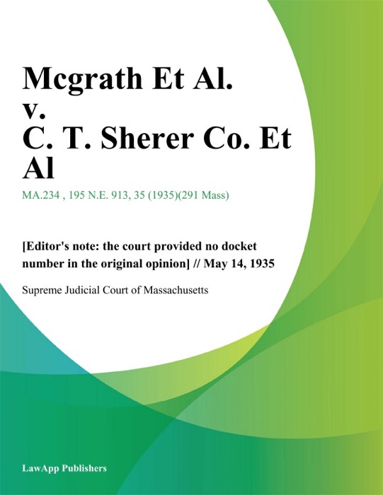 Mcgrath Et Al. v. C. T. Sherer Co. Et Al.