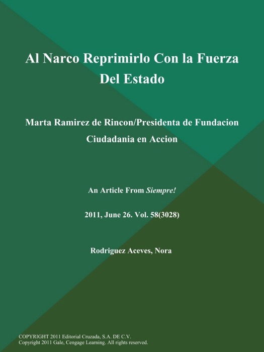 Al Narco Reprimirlo Con la Fuerza Del Estado: Marta Ramirez de Rincon/Presidenta de Fundacion Ciudadania en Accion