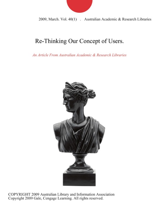 Re-Thinking Our Concept of Users.