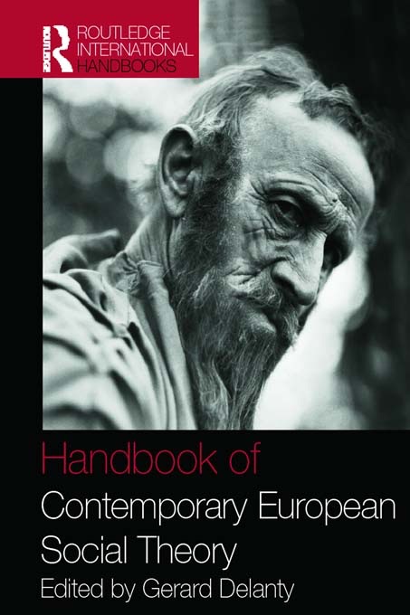 Handbook of Contemporary European Social Theory