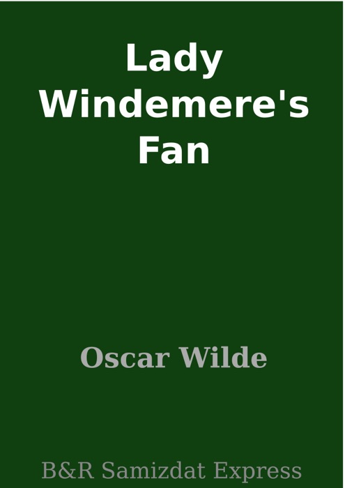 Lady Windemere's Fan