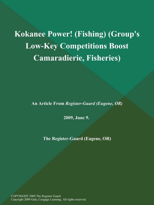 Kokanee Power! (Fishing) (Group's Low-Key Competitions Boost Camaradierie, Fisheries)