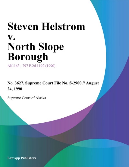 Steven Helstrom v. North Slope Borough