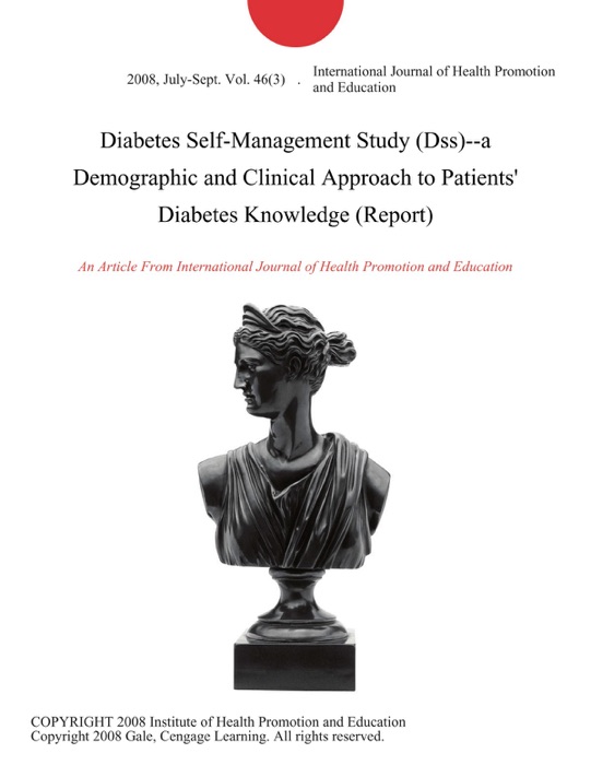 Diabetes Self-Management Study (Dss)--a Demographic and Clinical Approach to Patients' Diabetes Knowledge (Report)