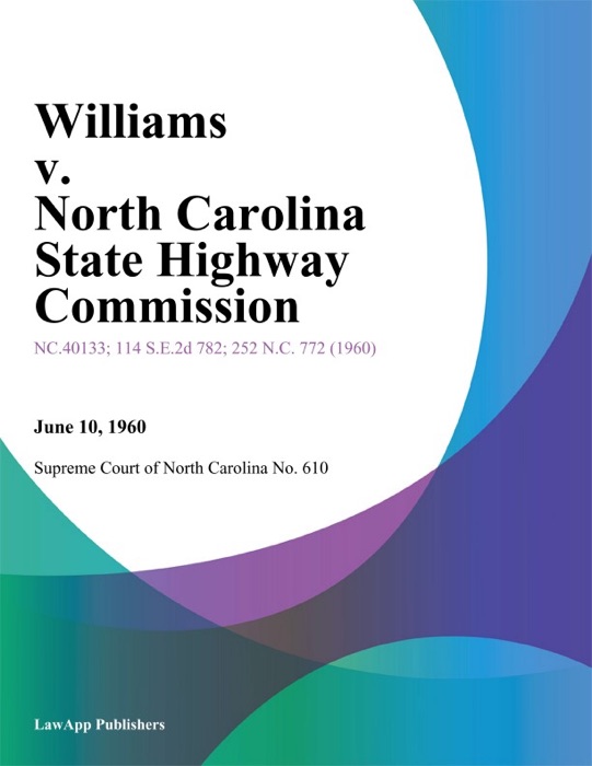 Williams v. North Carolina State Highway Commission