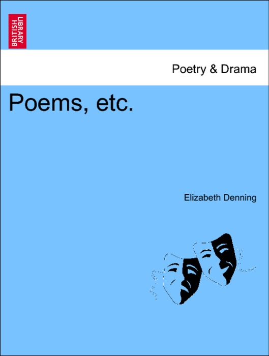 Poems, etc.