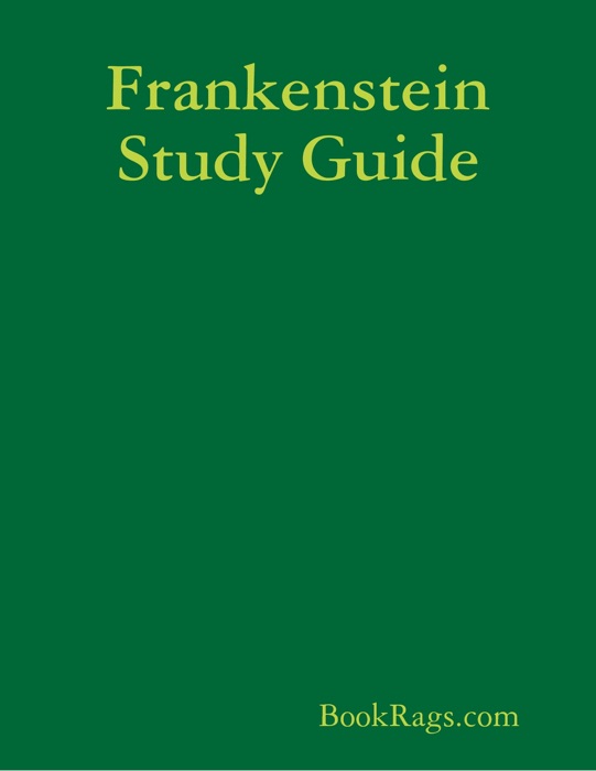 Frankenstein Study Guide