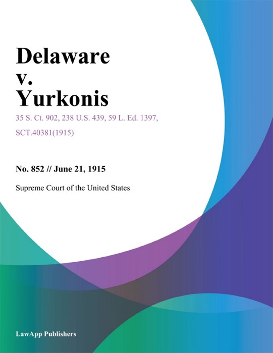 Delaware v. Yurkonis