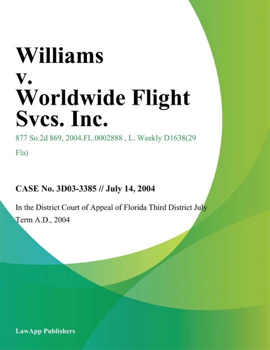 Williams v. Worldwide Flight Svcs. Inc.