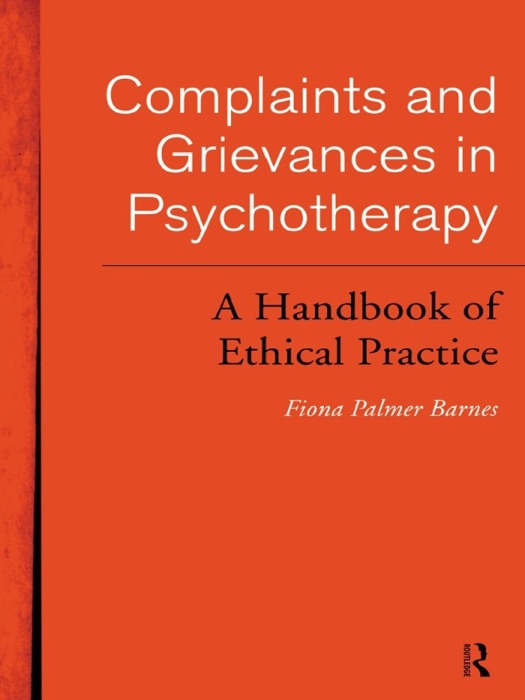 Complaints and Grievances in Psychotherapy