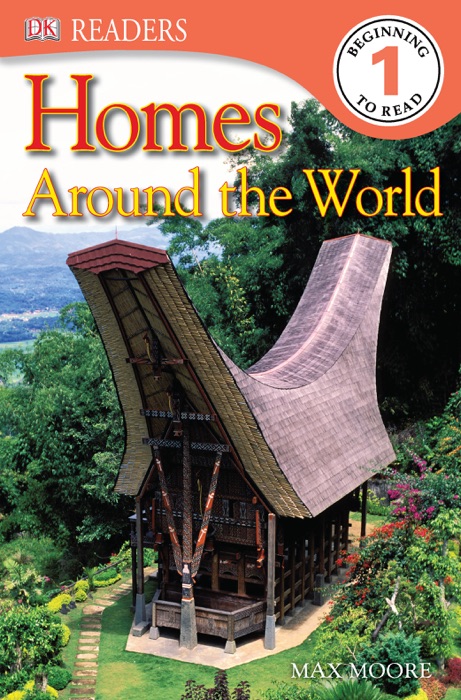 DK Readers L1: Homes Around the World (Enhanced Edition)