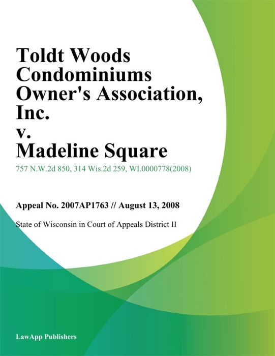 Toldt Woods Condominiums Owner's Association