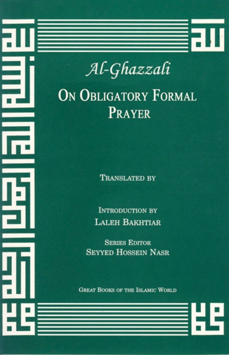 Al-Ghazzali On Formal Prayer