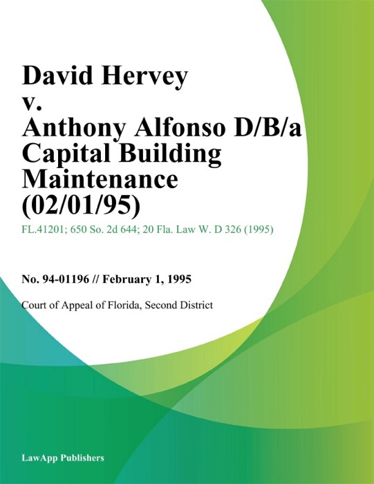 David Hervey v. Anthony Alfonso D/B/A Capital Building Maintenance