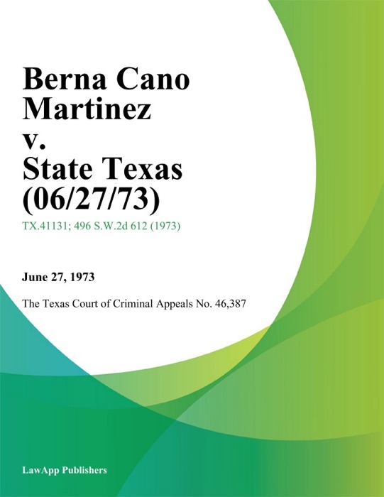 Berna Cano Martinez v. State Texas