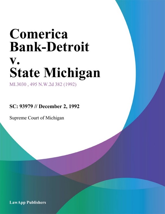 Comerica Bank-Detroit v. State Michigan