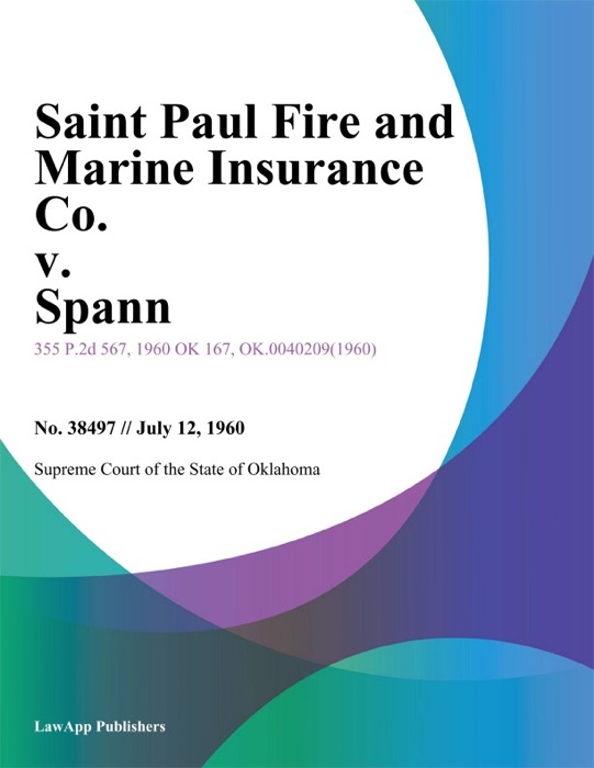 Saint Paul Fire and Marine Insurance Co. v. Spann