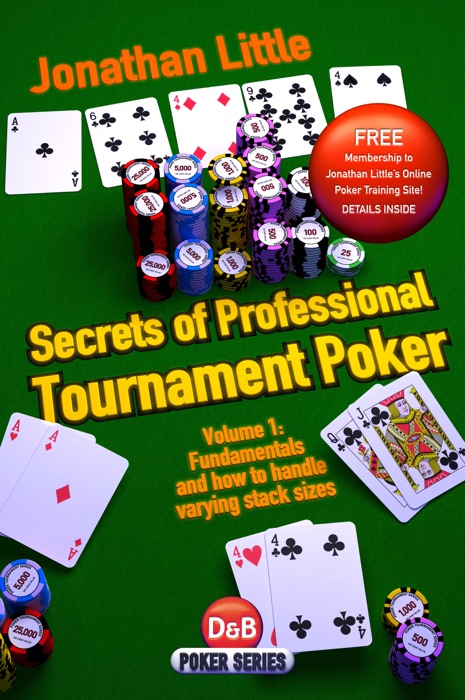 Secrets of Professional Tournament Poker, Volume 1