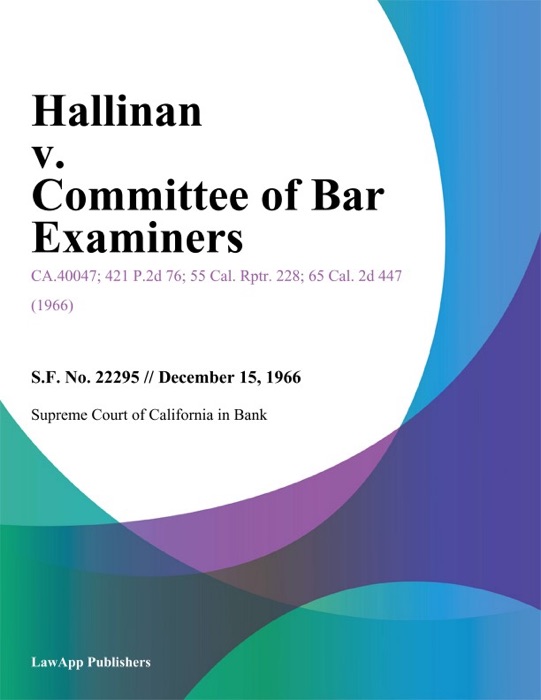 Hallinan V. Committee Of Bar Examiners