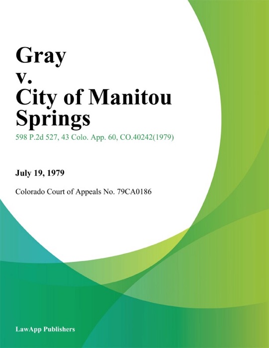 Gray v. City of Manitou Springs