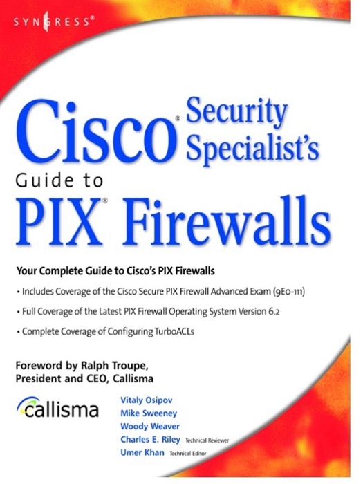 Cisco Security Specialists Guide to PIX Firewall (Enhanced Edition)