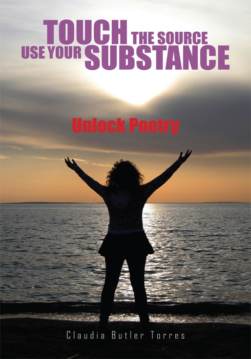 Touch The Source Use Your Substance