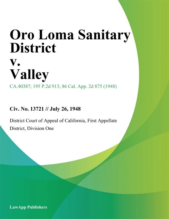 Oro Loma Sanitary District v. Valley