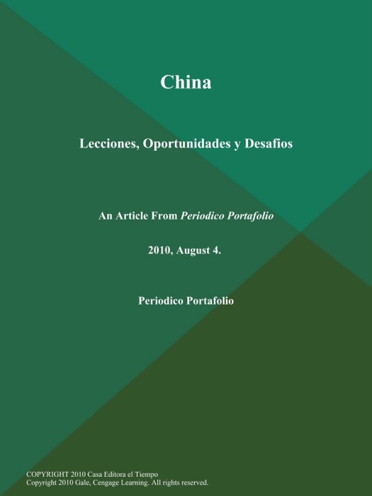 China: Lecciones, Oportunidades y Desafios