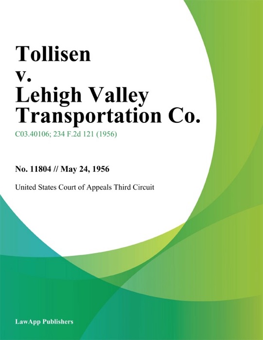 Tollisen v. Lehigh Valley Transportation Co.