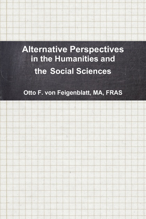 Alternative Perspectives in the Humanities and the Social Sciences