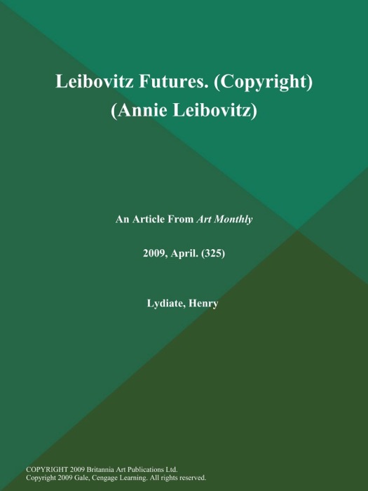 Leibovitz Futures (Copyright) (Annie Leibovitz)