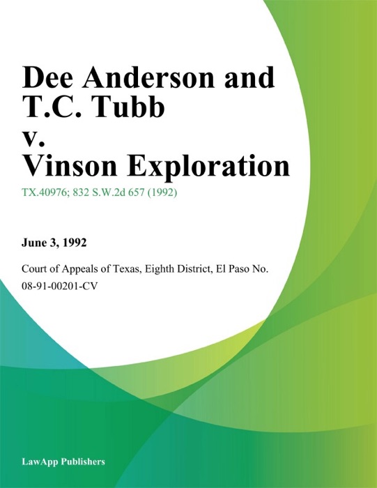 Dee Anderson and T.C. Tubb v. Vinson Exploration