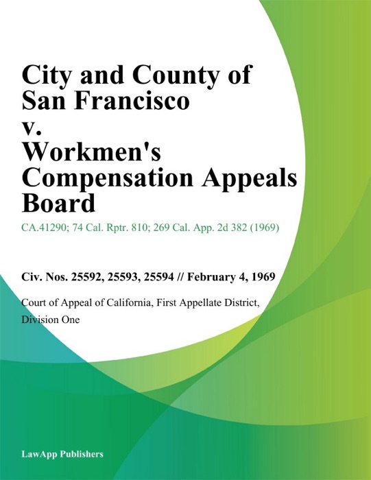 City and County of San Francisco v. Workmens Compensation Appeals Board