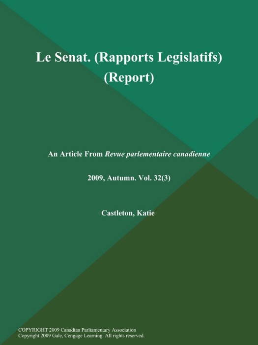 Le Senat (Rapports Legislatifs) (Report)