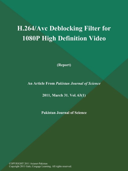 H.264/Avc Deblocking Filter for 1080P High Definition Video (Report)