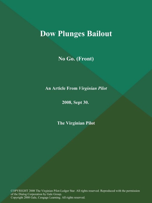 Dow Plunges Bailout: No Go (Front)