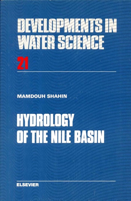 Hydrology of the Nile Basin (Enhanced Edition)