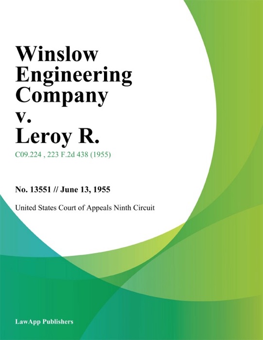 Winslow Engineering Company v. Leroy R.