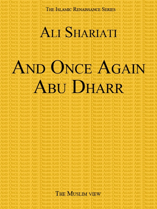 Ali Shariati's And Once Again Abu Dharr
