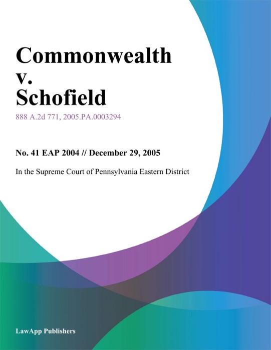 Commonwealth v. Schofield