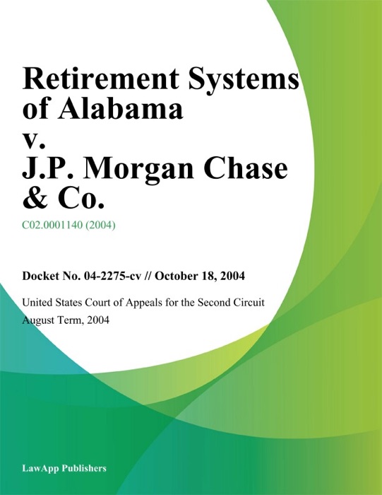 Retirement Systems of Alabama v. J.P. Morgan Chase & Co.