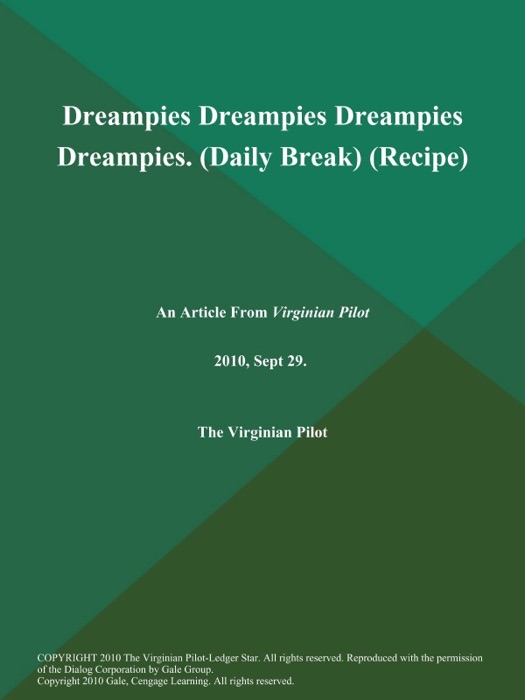 Dreampies Dreampies Dreampies Dreampies (Daily Break) (Recipe)