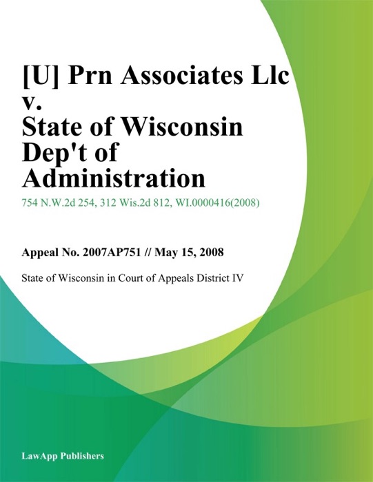 Prn Associates LLC v. State of Wisconsin Dept of Administration