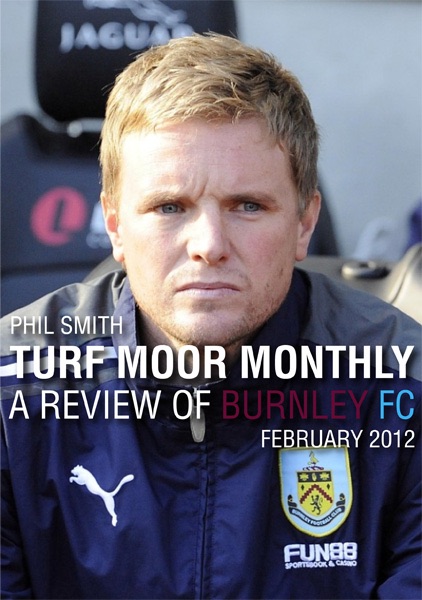 Turf Moor Monthly - A Review of Burnley FC February 2012