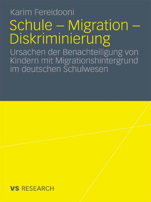 Schule - Migration - Diskriminierung