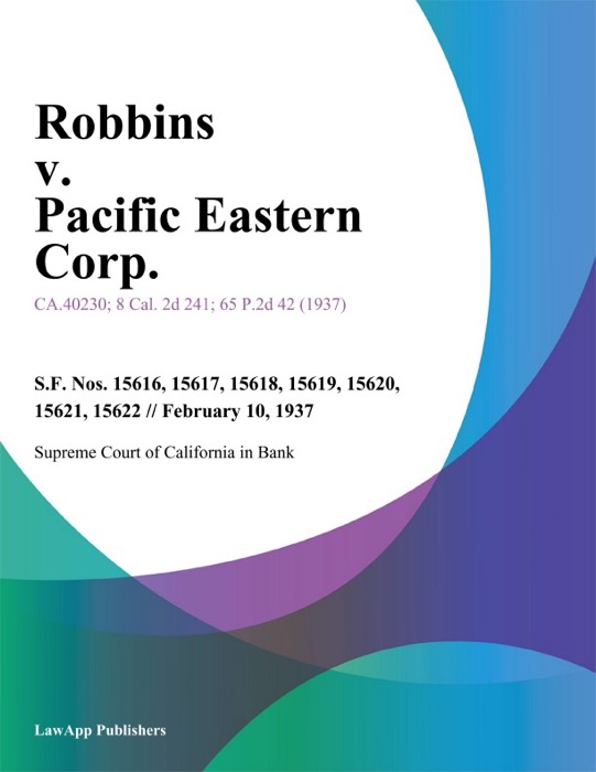 Robbins V. Pacific Eastern Corp.