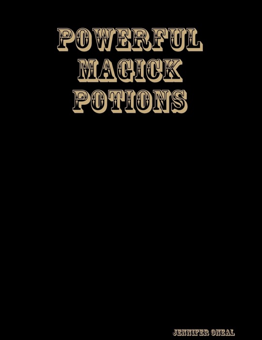 Powerful Magick Potions