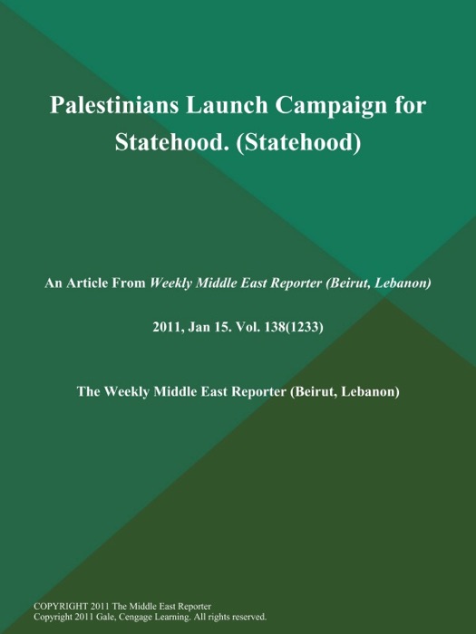 Palestinians Launch Campaign for Statehood (Statehood)