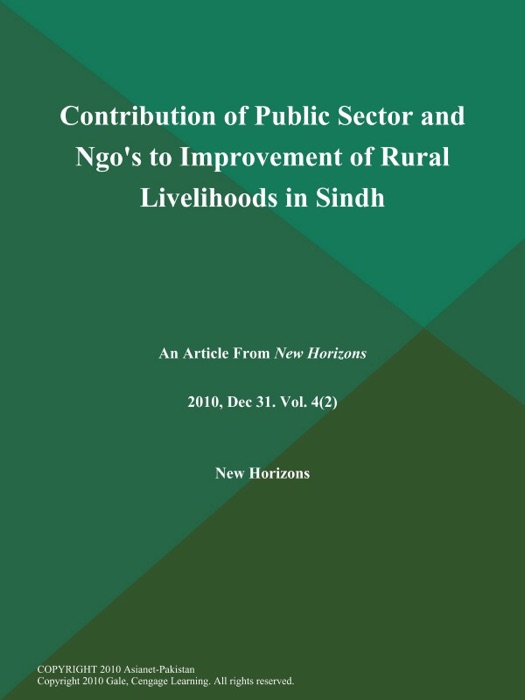 Contribution of Public Sector and Ngo's to Improvement of Rural Livelihoods in Sindh