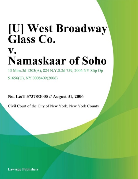 West Broadway Glass Co. v. Namaskaar of Soho